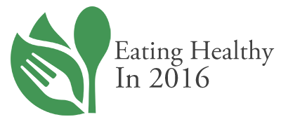 Eating Healthy in 2016